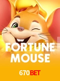 Caça-níqueis fortune mouse 670BET